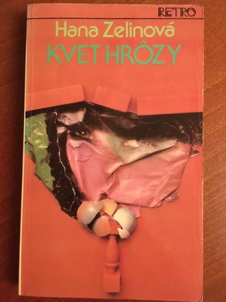 Kvet hrozy hana zelinova,