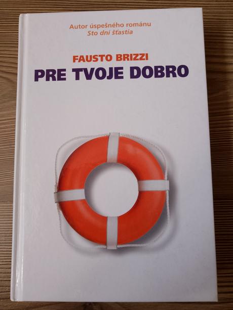 Pre tvoje dobro - fausto brizzi, 