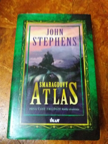 John stephens smaragdový atlas,