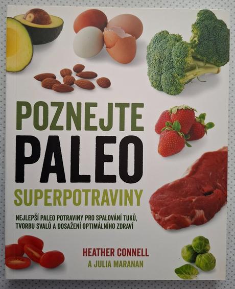 Poznajte paleo super potraviny, 