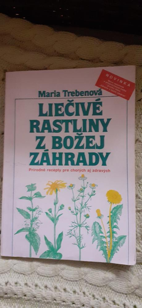 Liečivé rastliny z božej záhrady,
