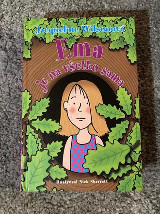 Jacqueline wilson - ema je na všetko sama,