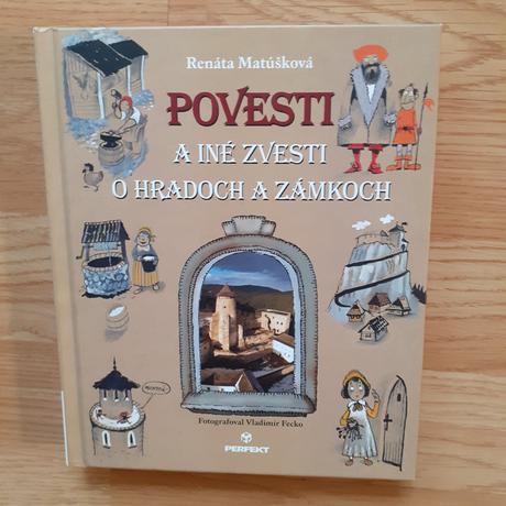 Povesti a iné zvesti o hradoch a zámkoch,