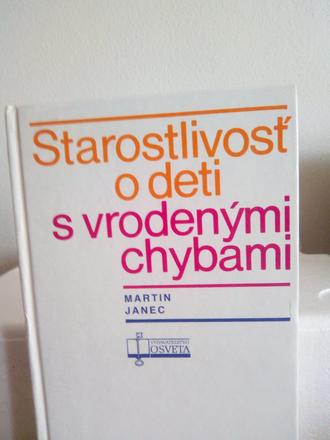 Starostlivosť o deti s vrodenými chybami ô,