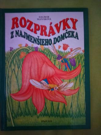 Rozprávky z najmenšieho domčeka ô,