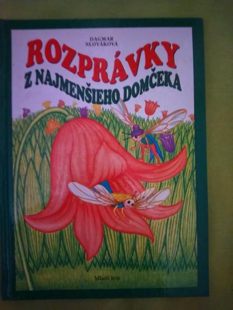 Rozprávky z najmenšieho domčeka ô,