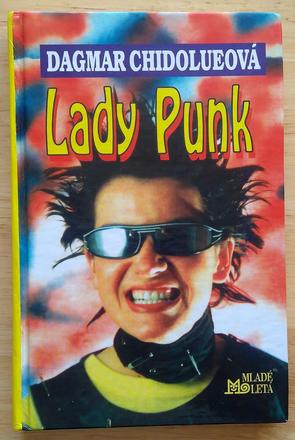Lady punk, dagmar chidolueová, 