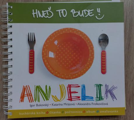 Hneď to bude anjelik, 