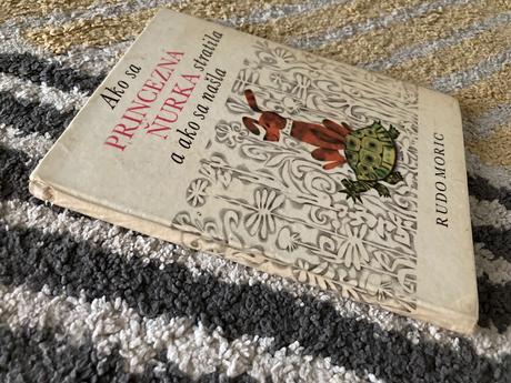 Ako sa princezná ňurka stratila-prvé vyd.1970, 