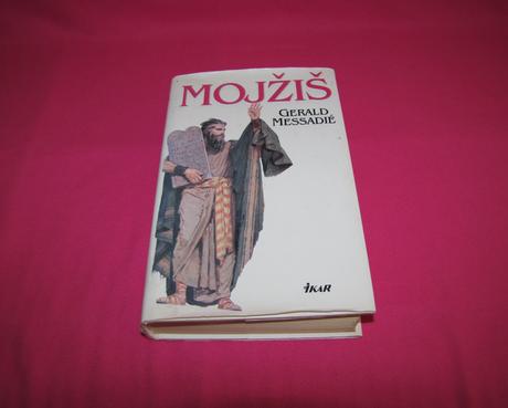 Mojžiš - gerald messadié, 
