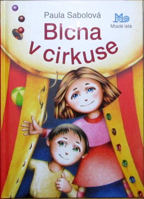 Blcha v cirkuse - kniha basniciek pre deti,