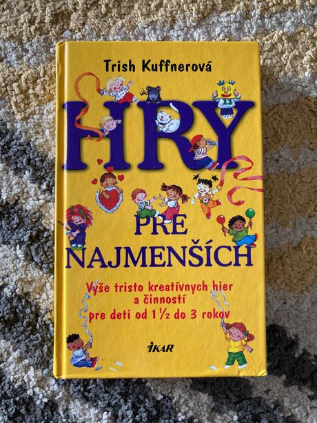 Hry pre najmenších trish kuffnerová (2006), 