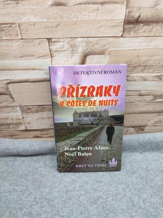 Přízraky v cotes de nuits cz - jean-pierre alaux, 