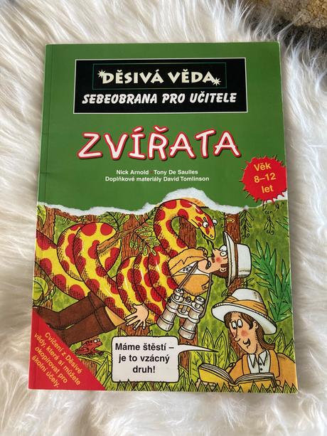 Děsivá věda zvířata - sebeobrana pro učitele,