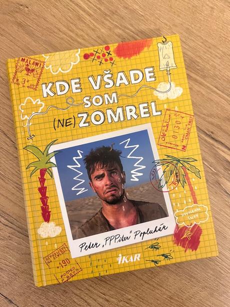 Kniha kde všade som ne-zomrel, 