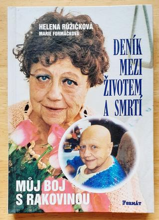 Deník mezi životem a smrtí, helena rúžičková,