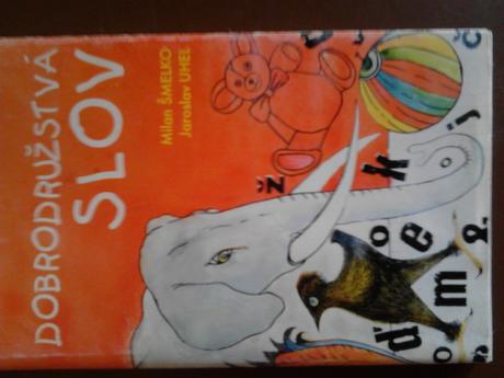 Dobrodružstvá slov,