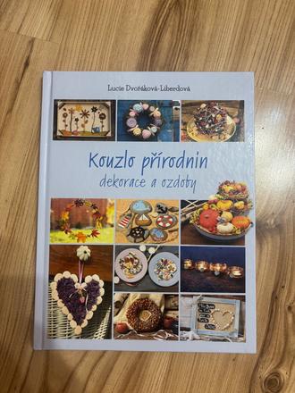 Kouzlo přirodnin dekorace a ozdoby, 