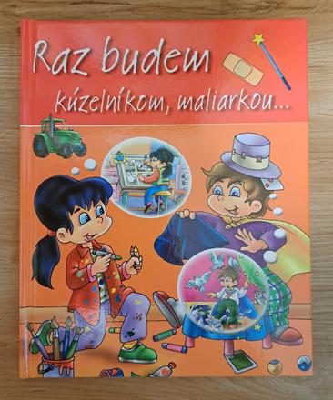Kniha "raz budem...", 