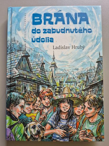 Brána do zabudnutého údolia l. hrubý, 