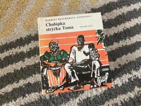Chalúpka strýčka toma- retro vyd.1987,