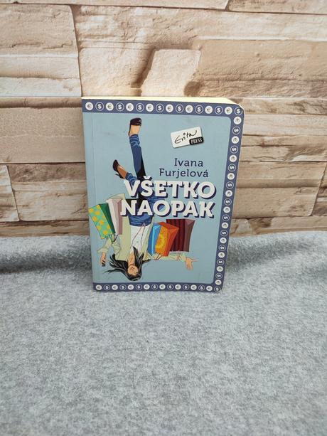 Všetko naopak - ivana furjelová,