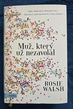 Muz, ktory uz nezavolal,