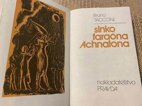 Slnko faraóna achnatona bruno tacconi,