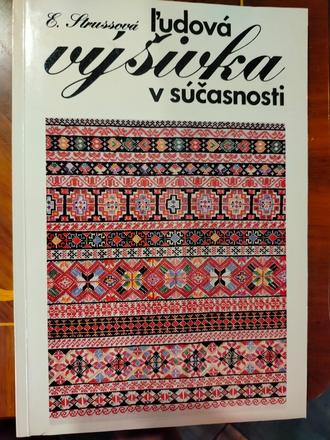 Ľudová výšivka v súčasnosti,
