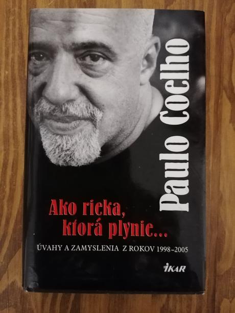 Paulo coehlo  ako rieka ktorá plynie, 