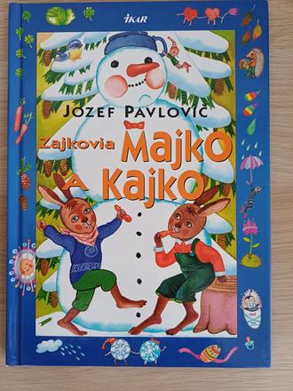 Kniha zajkovia majko a kajko,