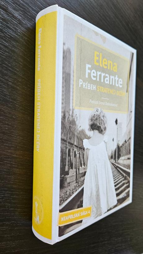 Neapolská sága - elena ferrante, 