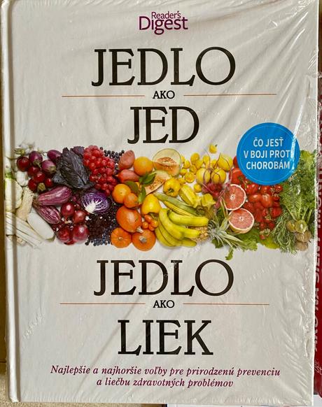 Kniha, jedlo ako jed, jedlo ako liek,