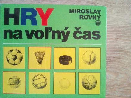 Hry na voľný čas ô,