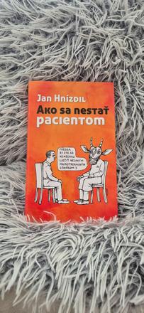 Jan hnízdil - ako sa nestať pacientom,