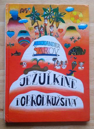 Ježuľkine dobrodružstvá, alexander šarov,