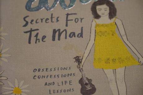 Secrets for the mad,