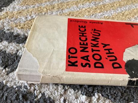 Kto sa nechce dotknúť dúhy prvé vydanie 1965, 