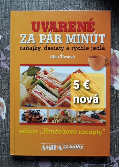 Uvarené za pár minút, 