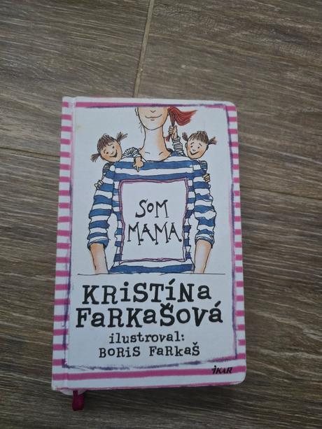 Som mama kristína farkašová, 