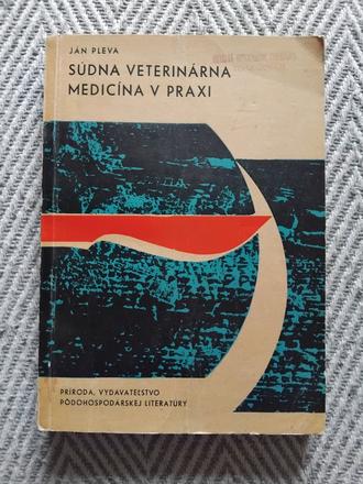 Súdna veterirárna medicina v praxi,