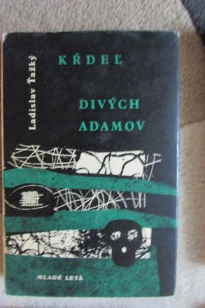 Ladislav tazky krdel divych adamov,