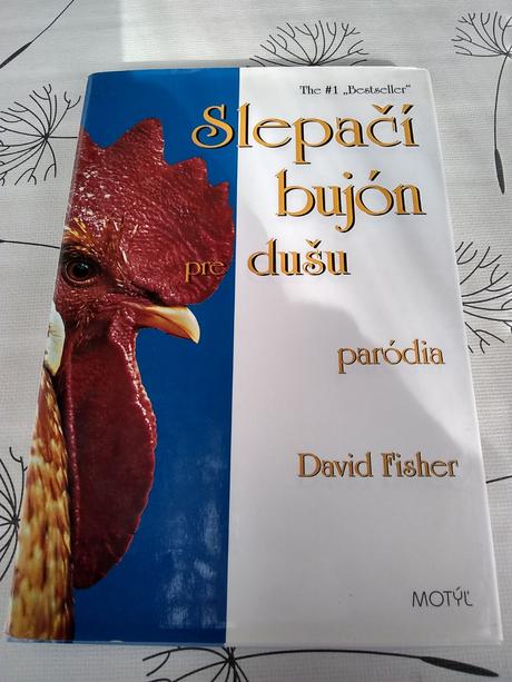 Slepačí bujón pre dušu (paródia) - david fisher, 