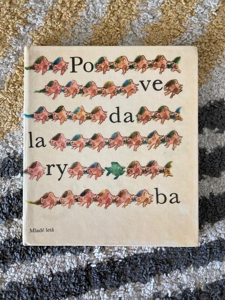 Povedala ryba-prvé vyd.1970,