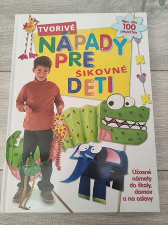 Nápady pre šikovné deti,