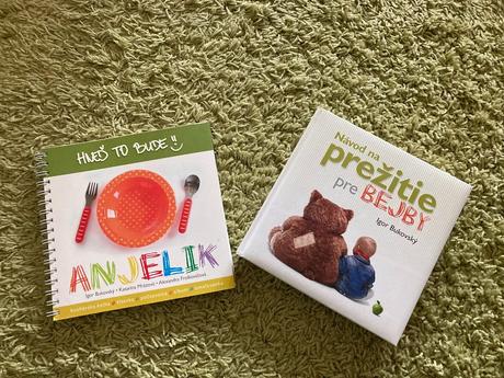 Návod na prežitie pre bejby+ hneď to bude anjelik, 