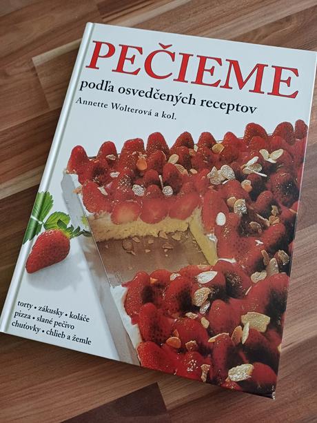 Pečieme podla osvedčenych receptov,