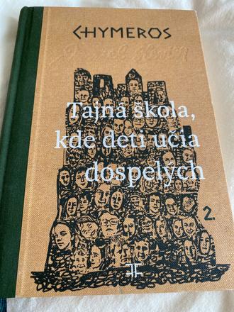 Daniel hevier - chymeros tajna škola, kde deti uči, 