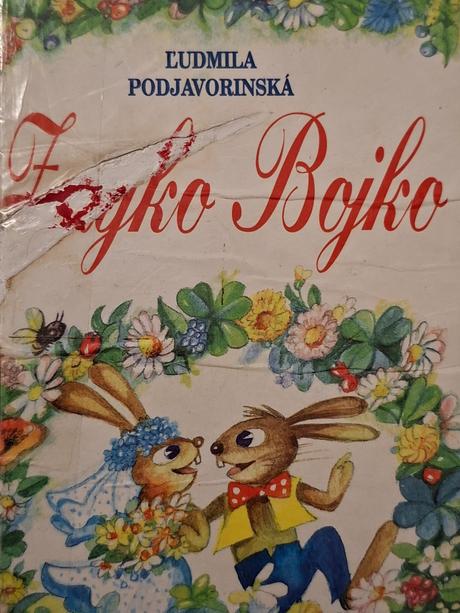 Zajko bojko - ľudmila podjavorinská ô, 
