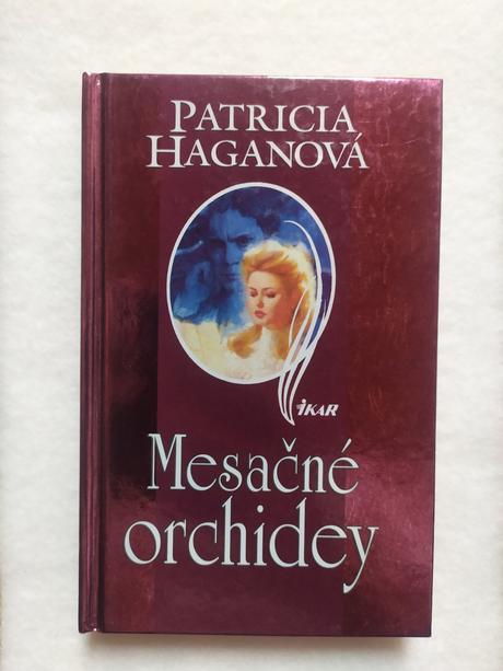 Mesačné orchidey, patricia haganová,